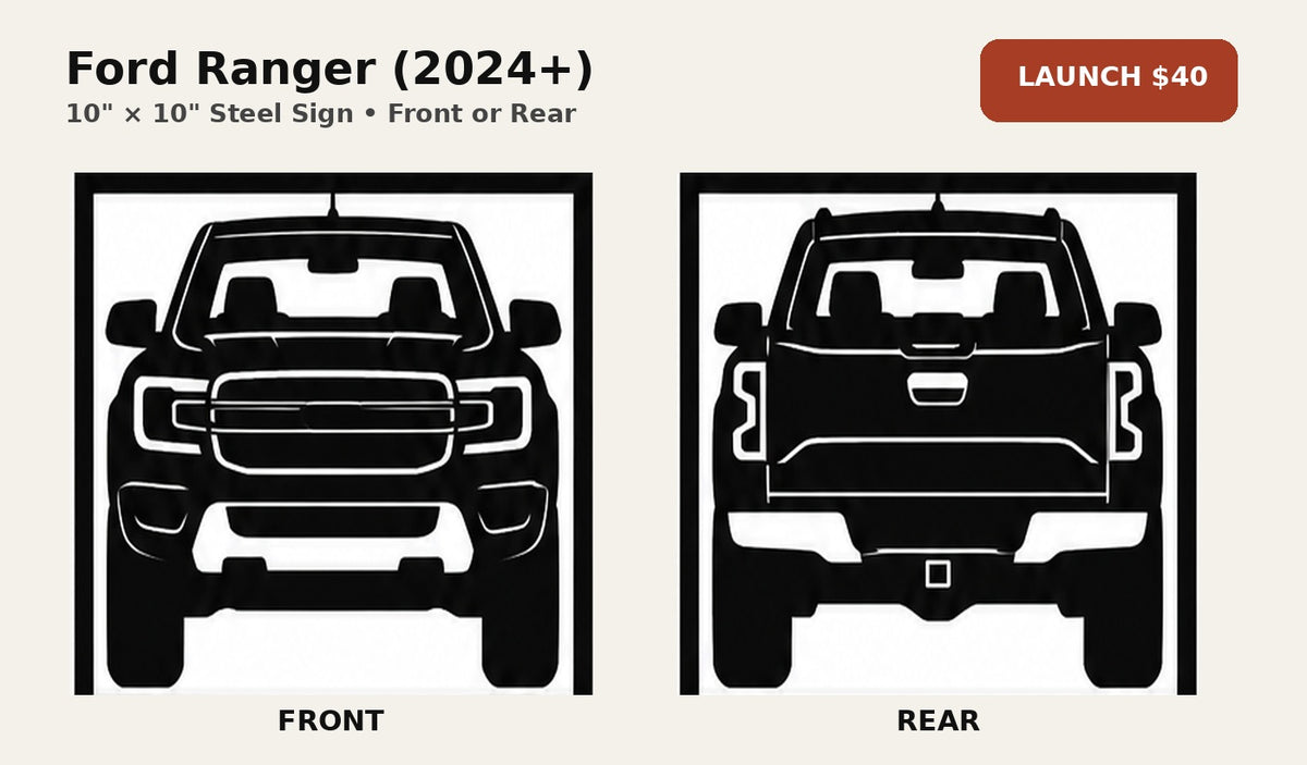 Ford Ranger 2024 10 inch plasma-cut steel sign in front and rear views
